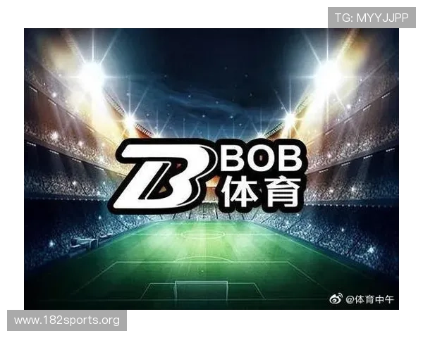 BOB体育最新赛事资讯与热门玩法全面解析指南 BOB体育最新赛事资讯与热门玩法全面解析指南